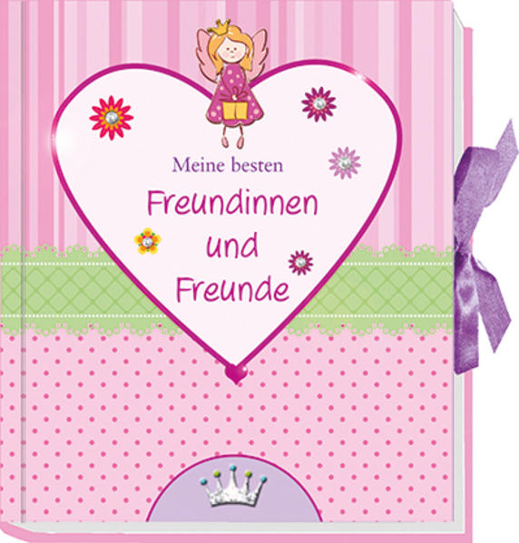 Image of Meine besten Freundinnen und Freunde