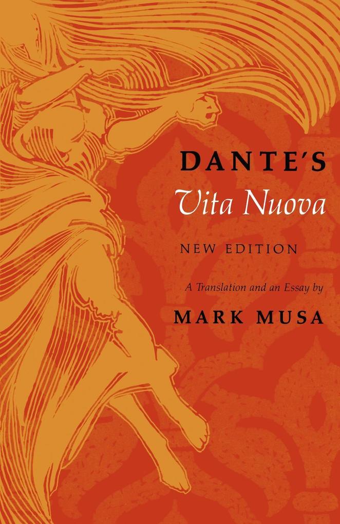 Dante‘s Vita Nuova New Edition