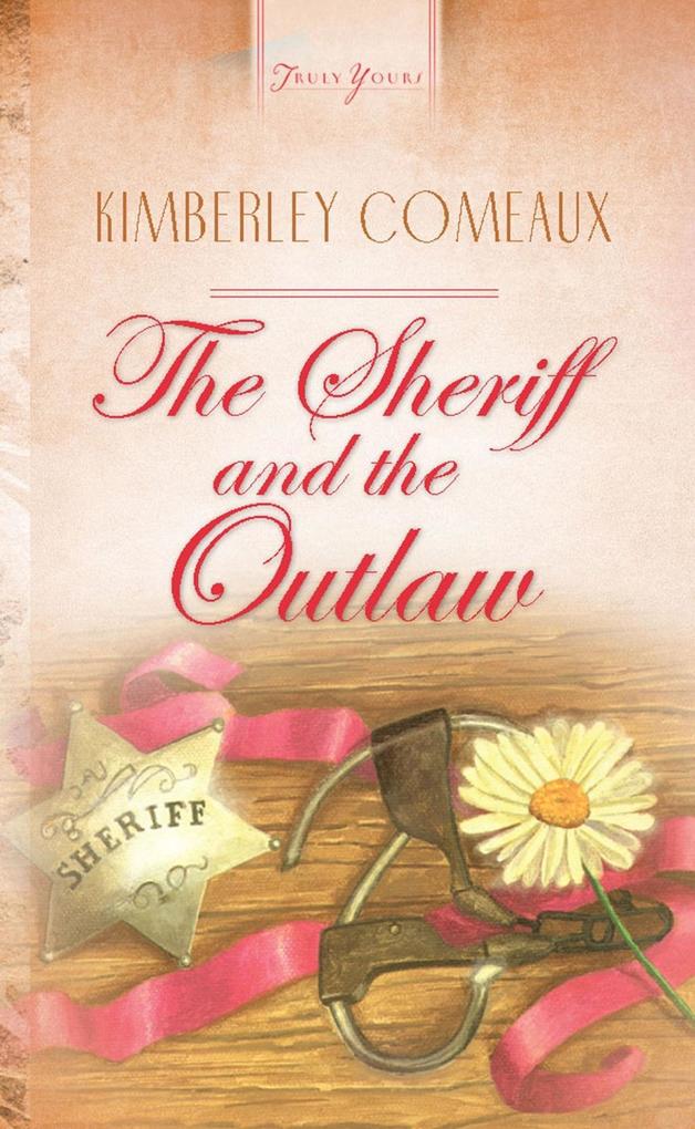 Sheriff & The Outlaw