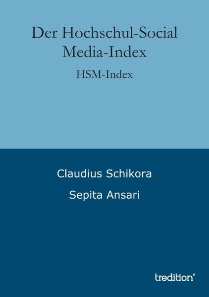 Der Hochschul-Social Media-Index