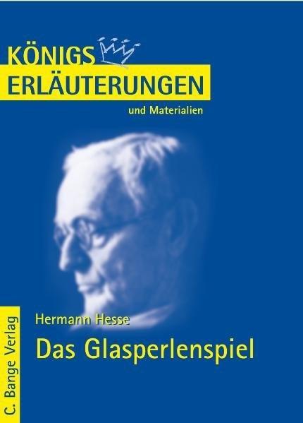 Das Glasperlenspiel von Hermann Hesse. Textanalyse und Interpretation.