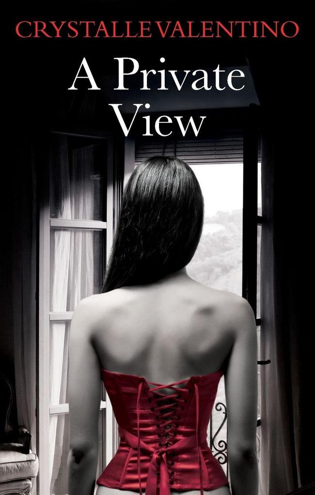 A Private View