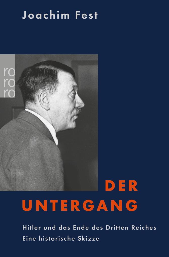 Rowohlt Taschenbuch Verlag Der Untergang - Bild 3