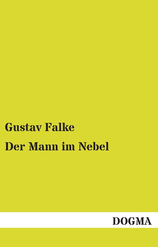 Der Mann im Nebel