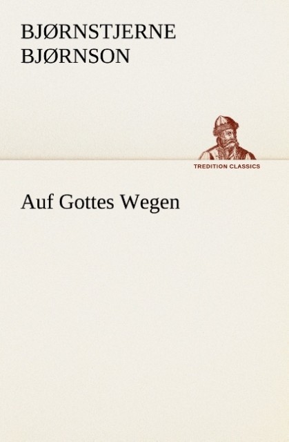 Auf Gottes Wegen