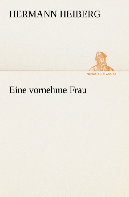 Eine vornehme Frau