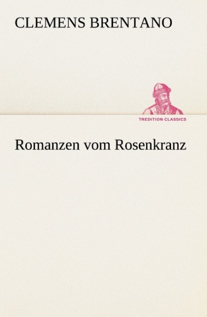 Romanzen vom Rosenkranz