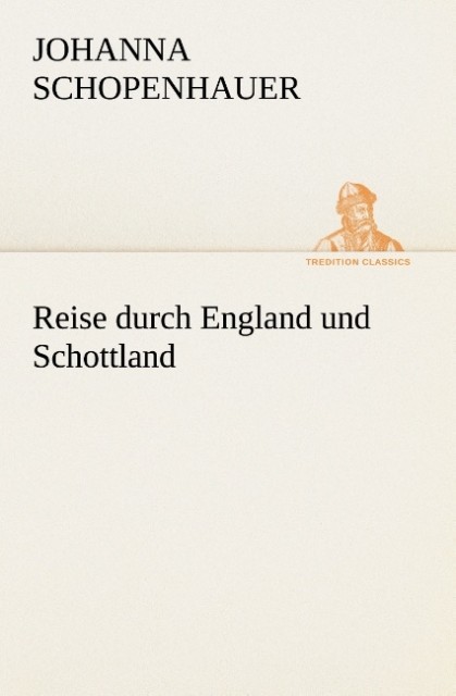 Reise durch England und Schottland