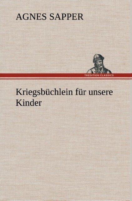 Image of Kriegsbüchlein für unsere Kinder