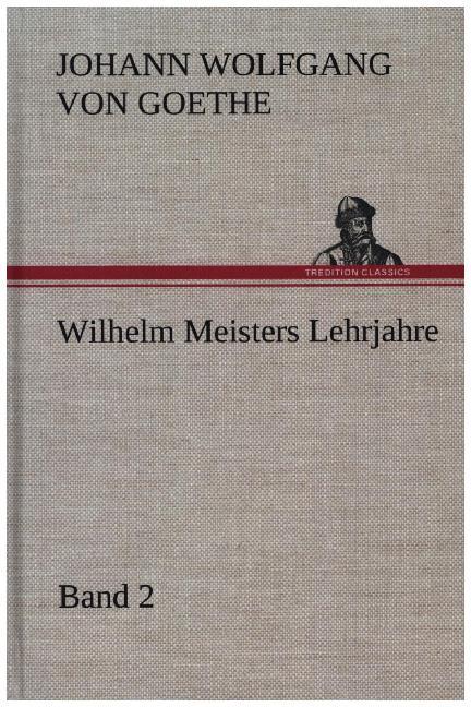 Image of Wilhelm Meisters Lehrjahre - Band 2