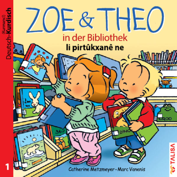 ZOE & THEO in der Bibliothek (D-Kurdisch). Zoe & Theo li pirtukxane ne