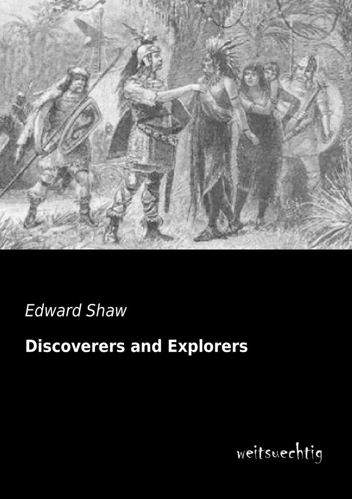 Discoverers and Explorers