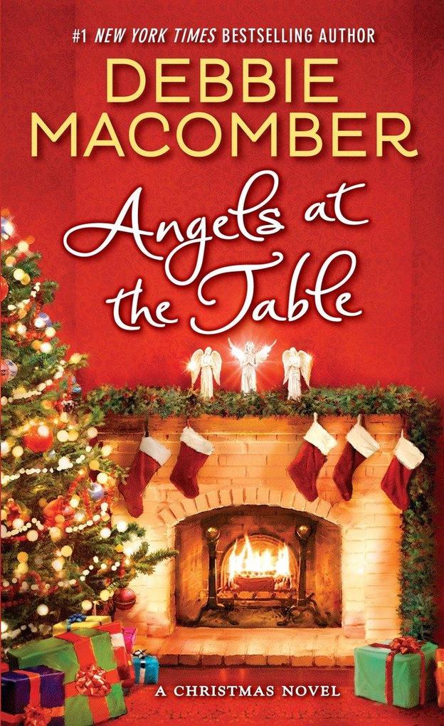 Angels At The Table A Christmas Novel Taschenbuch Debbie Macomber