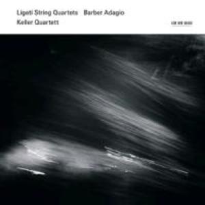 Ligeti String Quartets/Barber Adagio