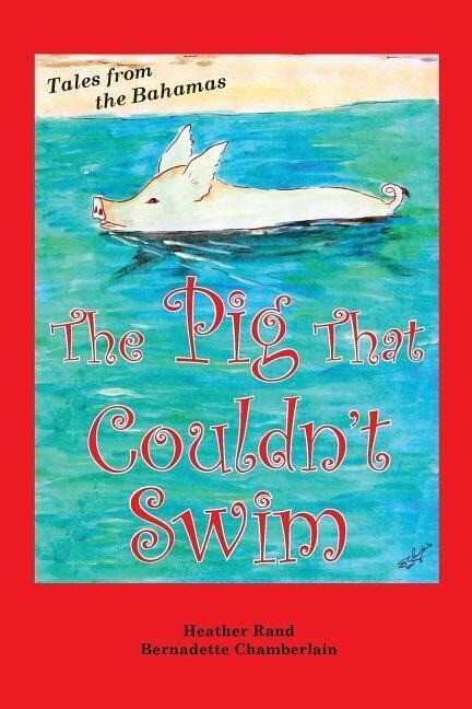 The Pig That Couldn‘t Swim