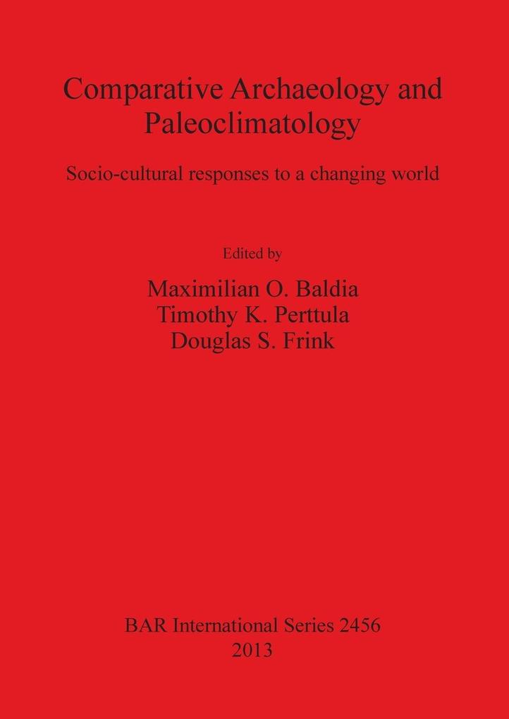 Comparative Archaeology and Paleoclimatology