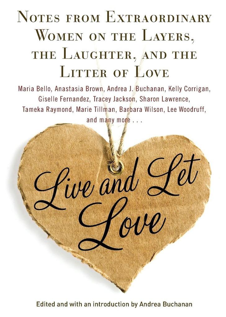 Live and Let Love