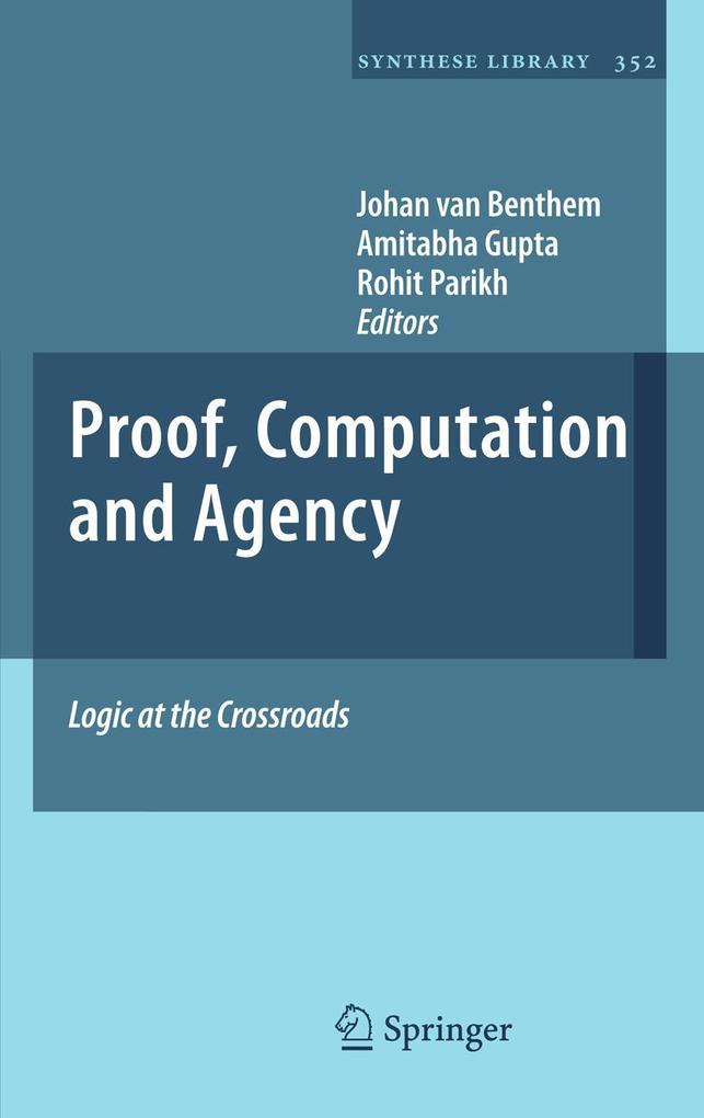 Proof Computation and Agency