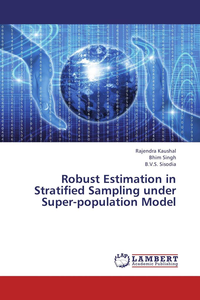 Robust Estimation in Stratified Sampling under Super-population Model