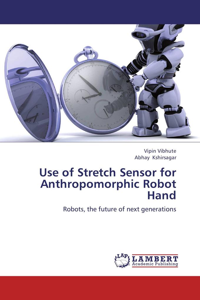 Use of Stretch Sensor for Anthropomorphic Robot Hand