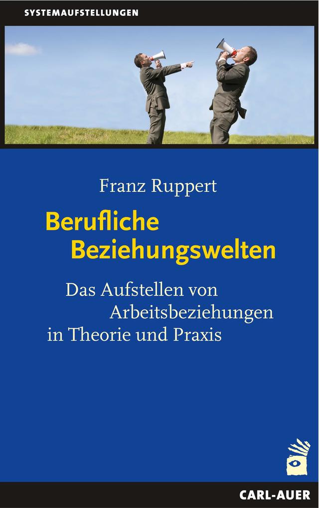 Berufliche Beziehungswelten