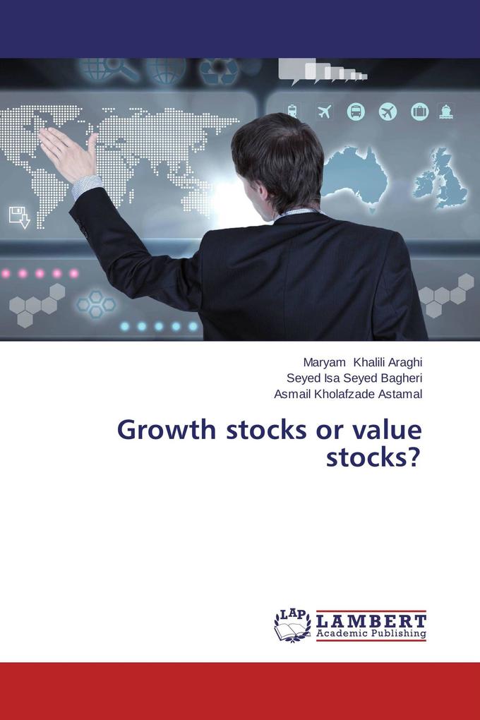 Growth stocks or value stocks?