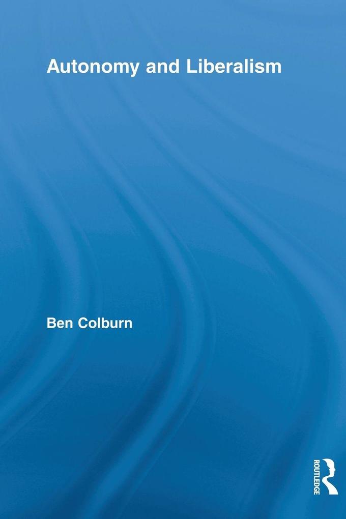 Autonomy and Liberalism