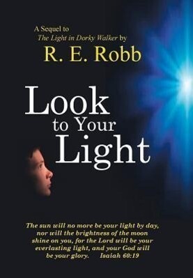 Look to Your Light