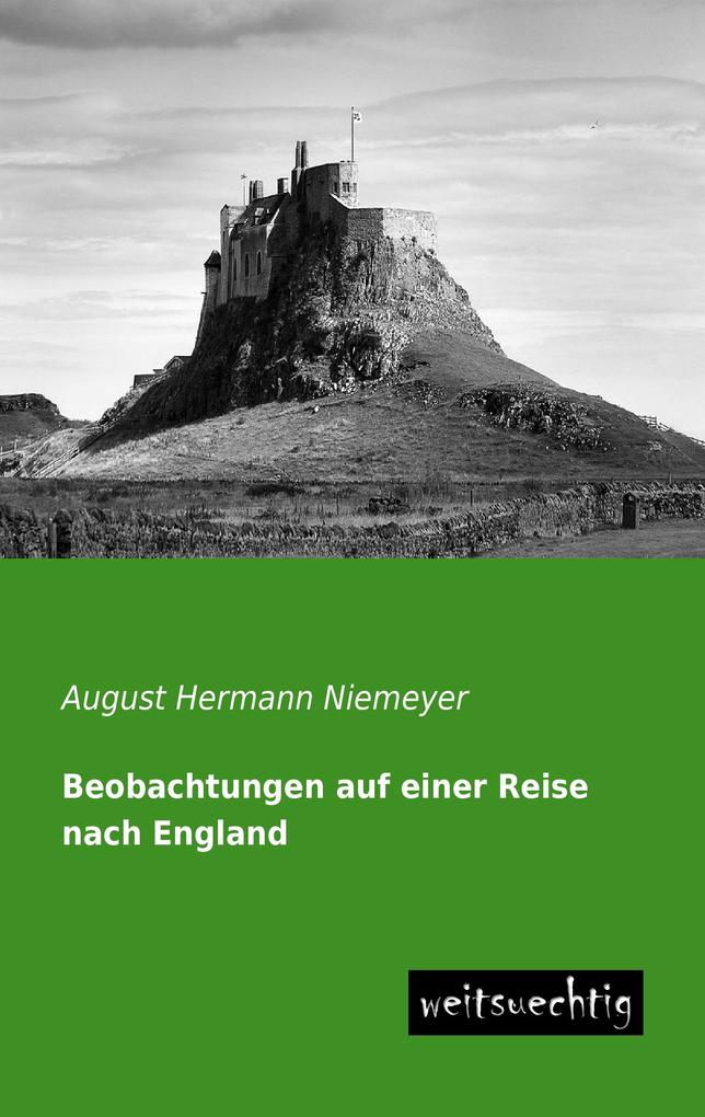 Beobachtungen auf einer Reise nach England