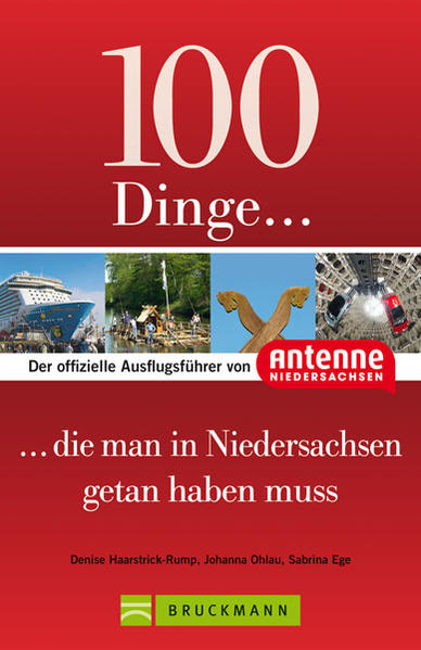 100 Dinge die man in Niedersachsen getan haben muss