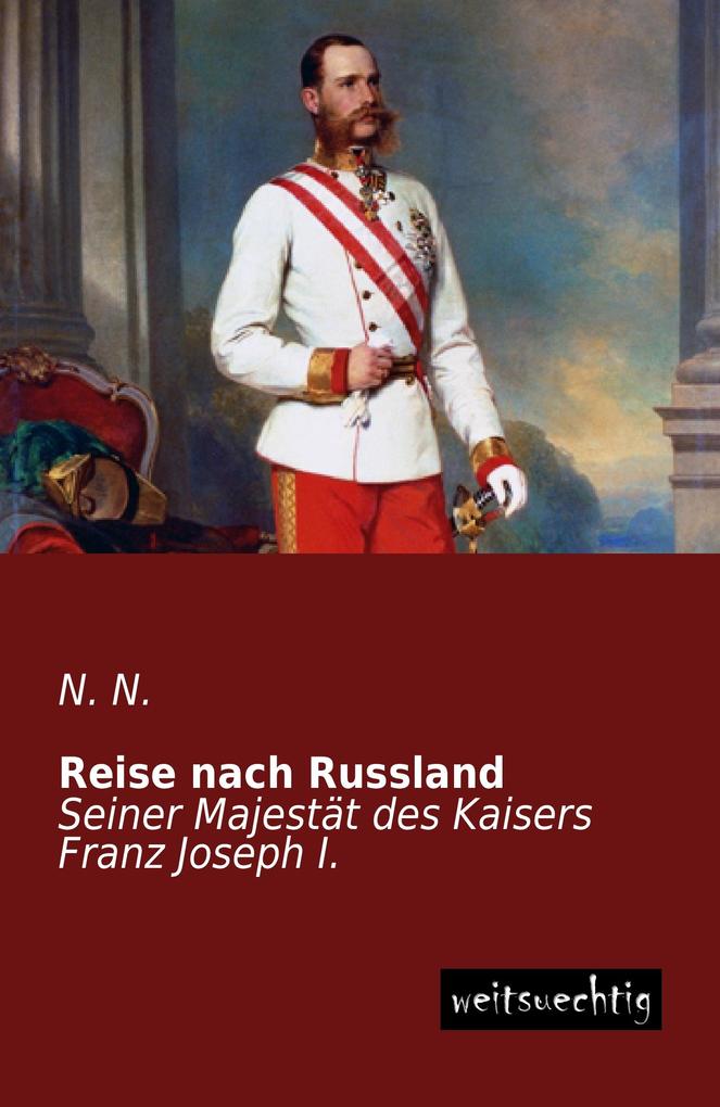 Reise nach Russland