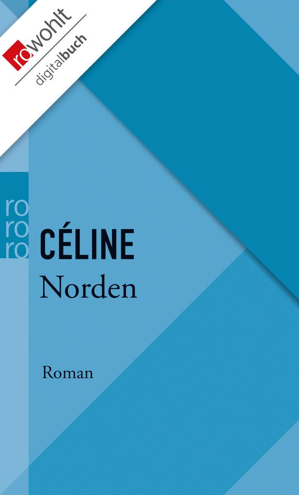 Norden - Louis-Ferdinand Céline