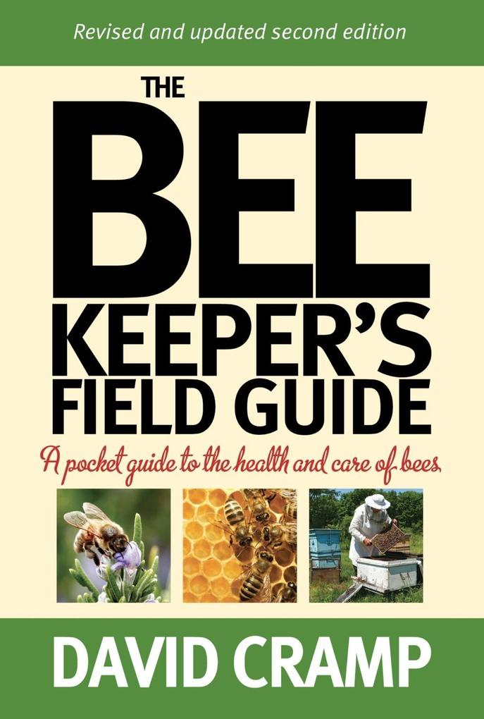 The Beekeeper‘s Field Guide