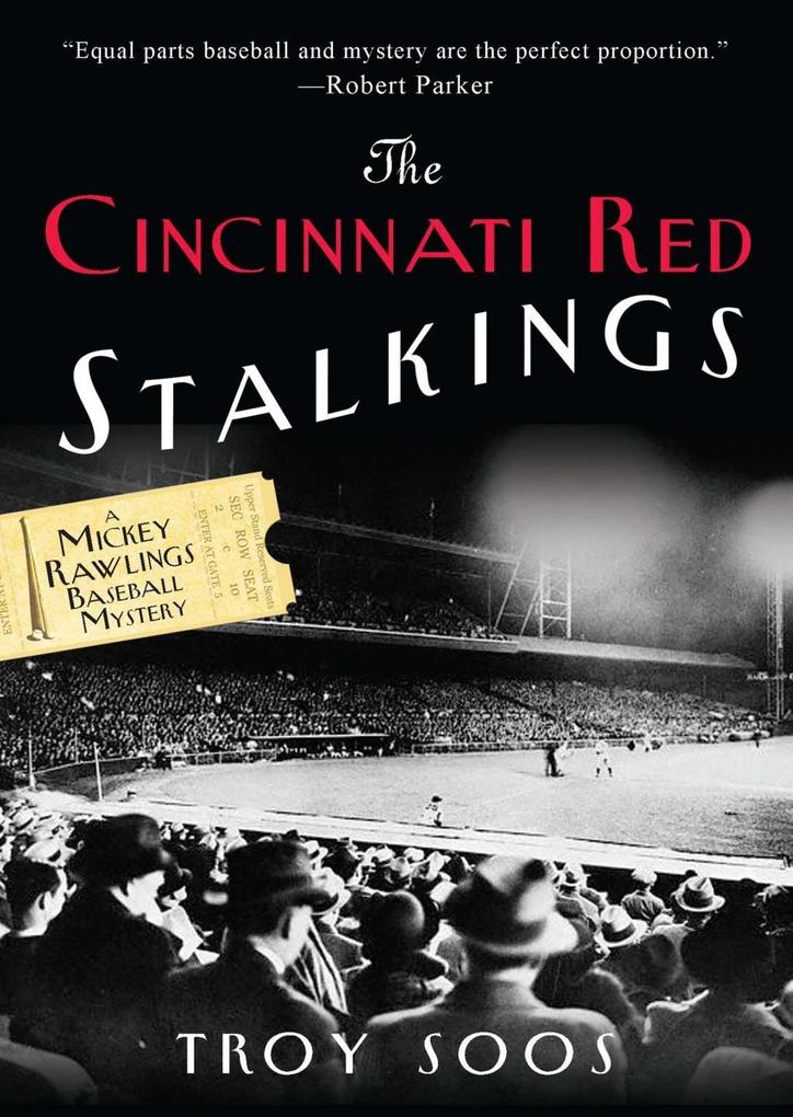 The Cincinnati Red Stalkings: