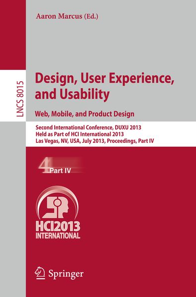 Design User Experience and Usability: Web Mobile and Product Design