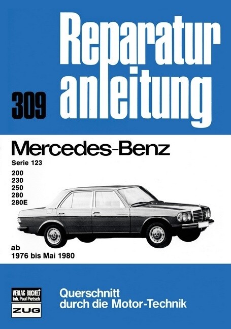 Mercedes-Benz Serie 123200230250280 76-80