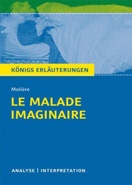 Le Malade imaginaire - Der eingebildete Kranke von Molière. - Molière/ Martin Lowsky