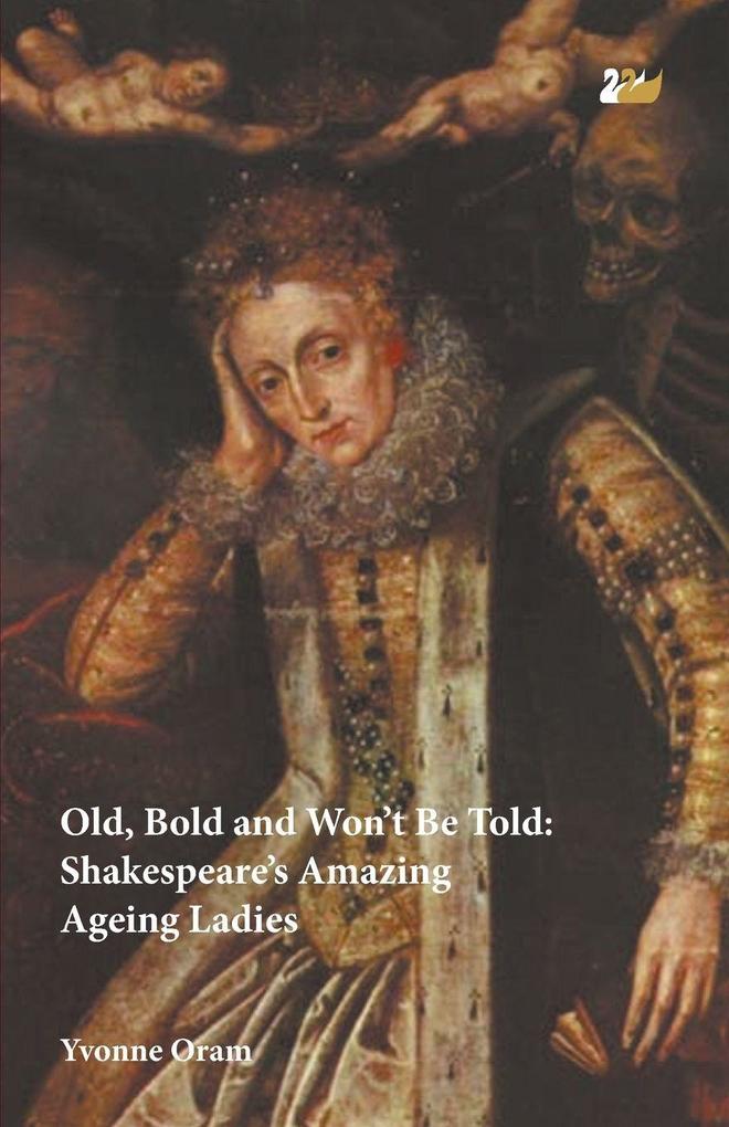 Old Bold and Won't Be Told