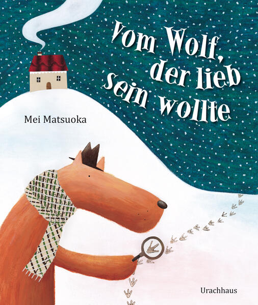 Image of Vom Wolf der lieb sein wollte