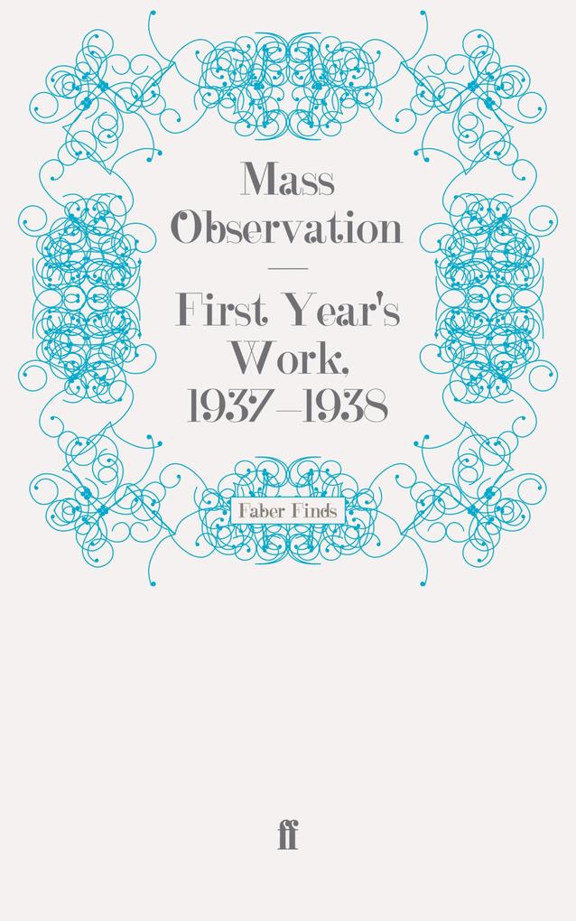 First Year‘s Work 1937-1938