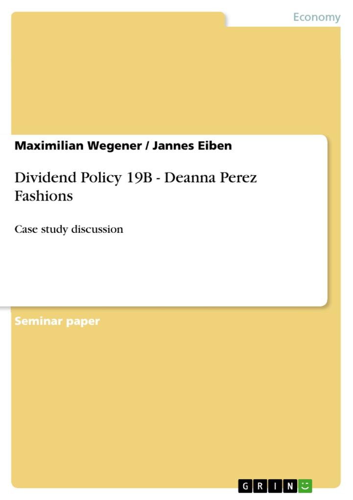 Dividend Policy 19B - Deanna Perez Fashions