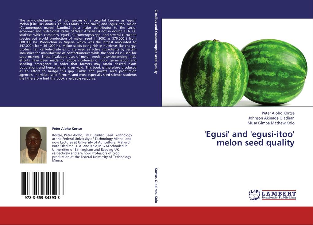 ‘Egusi‘ and ‘egusi-itoo‘ melon seed quality