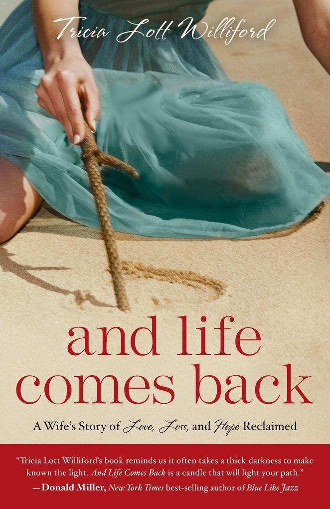 And Life Comes Back