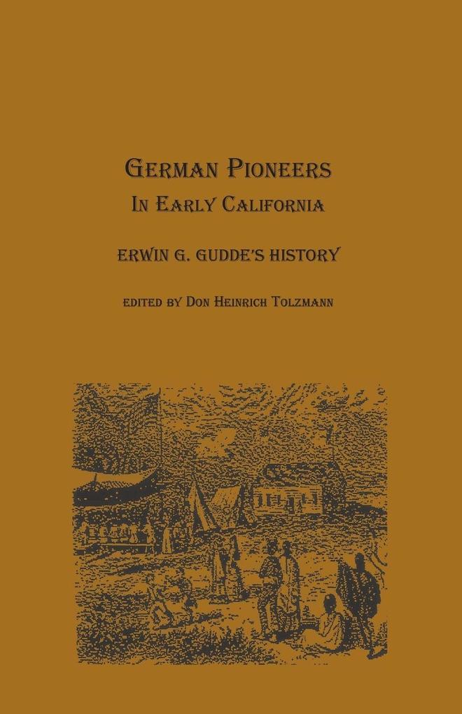 German Pioneers in Early California