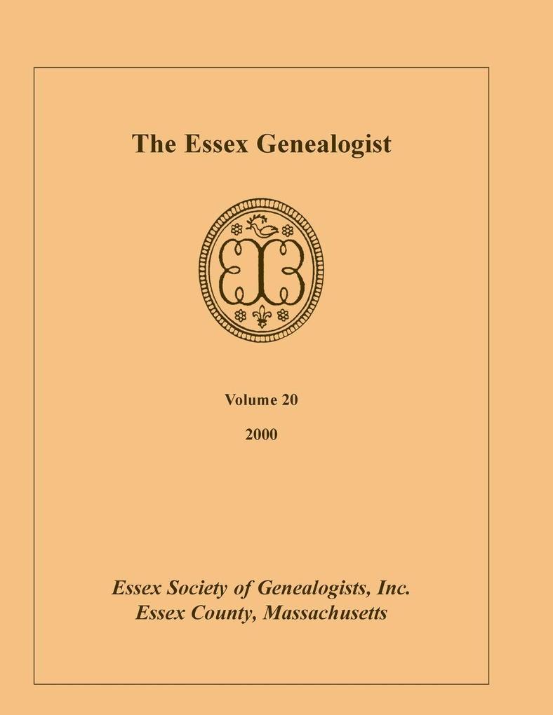 The Essex Genealogist Volume 20 2000