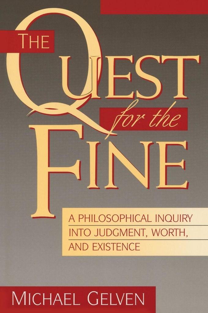 Quest for the Fine