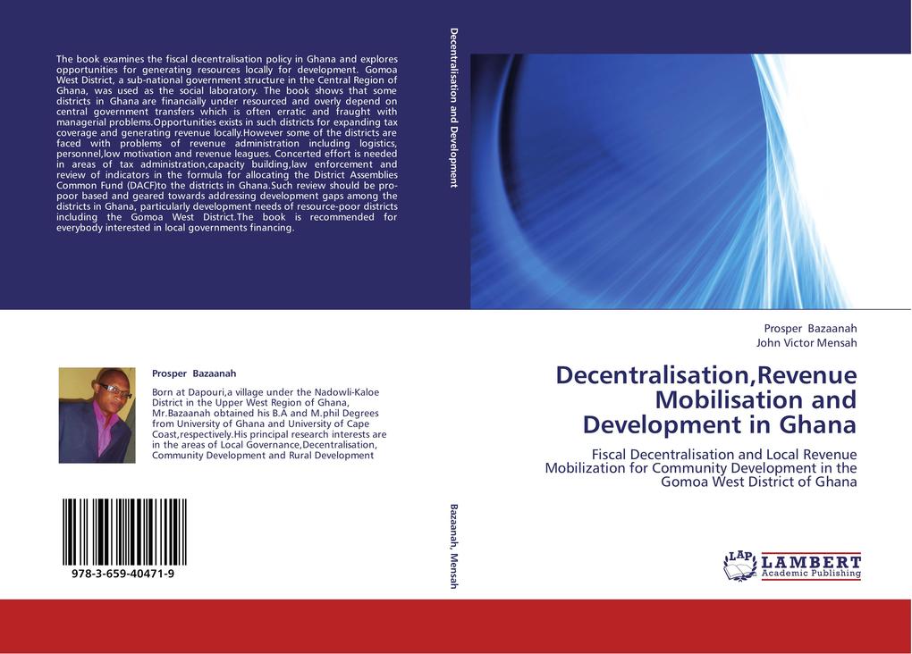 DecentralisationRevenue Mobilisation and Development in Ghana