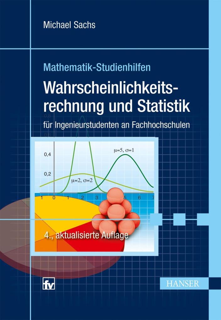 Wahrscheinlichkeitsrechnung und Statistik als eBook Download von Michael Sachs - Michael Sachs