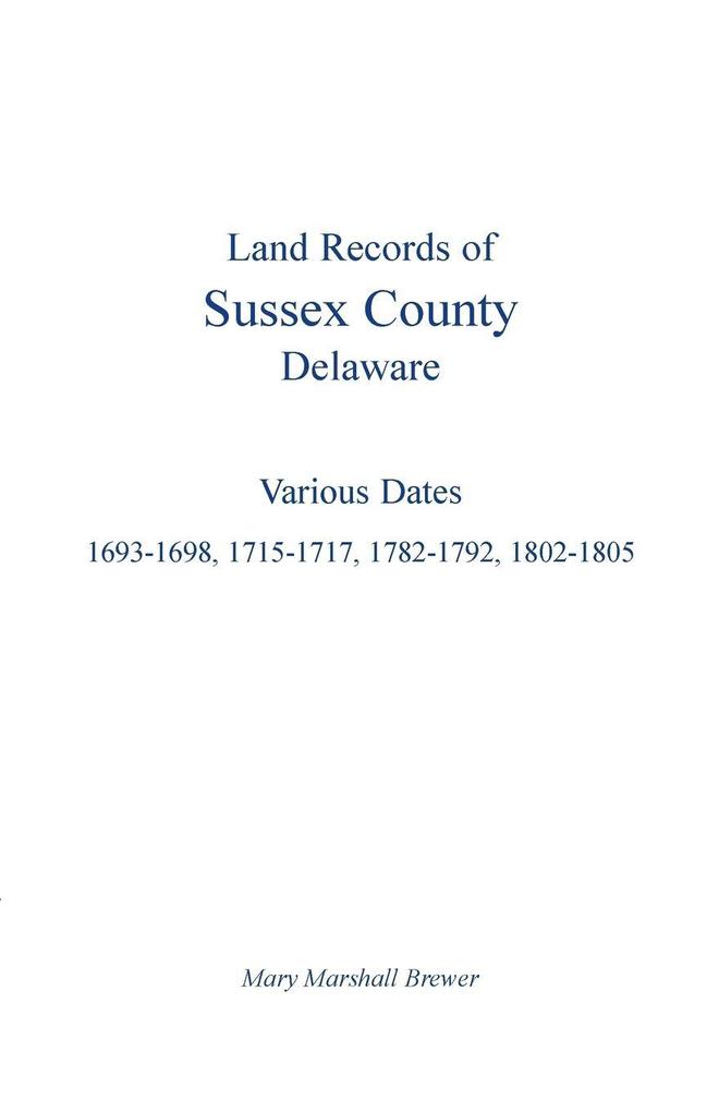 Land Records of Sussex County Delaware