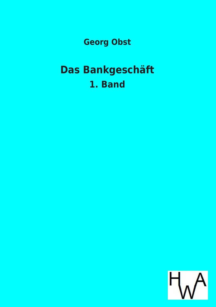 Das Bankgeschäft